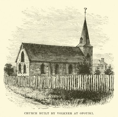 Kerk gebouwd door Volkner in Opotiki door English School