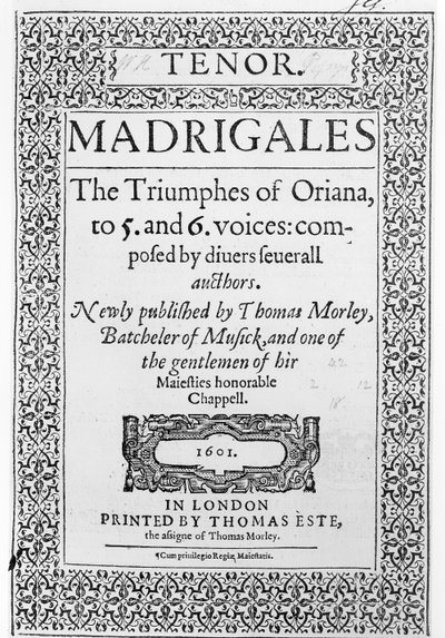 Omslag van het tenor deel van The Triumphes of Oriana, uitgegeven door Thomas Este, 1601 door English School