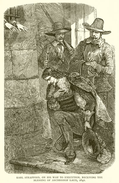 Graaf Strafford, op weg naar zijn executie, ontvangt de zegen van aartsbisschop Laud, 1641 door English School