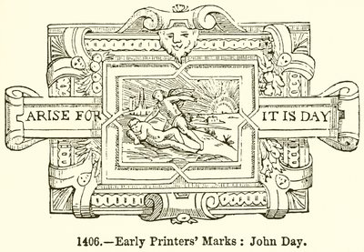 Vroege drukkersmerken: John Day door English School