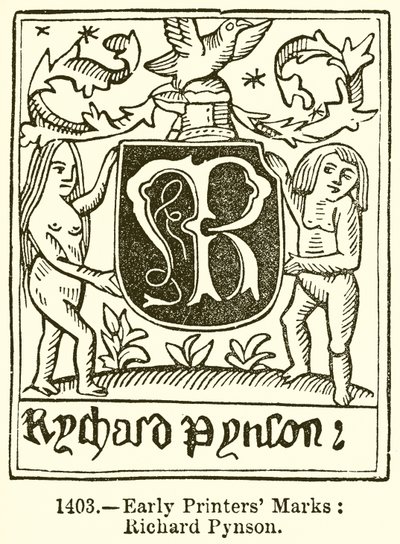 Vroege drukkersmerken: Richard Pynson door English School