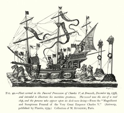 Float gedragen in de Begrafenisstoet van Karel V in Brussel, 29 december 1558, bedoeld om zijn maritieme grootheid te illustreren door English School