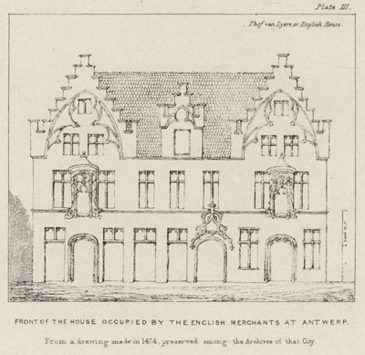 Voorkant van het huis bewoond door de Engelse kooplieden in Antwerpen door English School