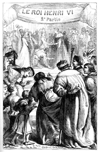 Henry VI - Het Tweede deel van koning Henry de Zesde - Illustratie in 