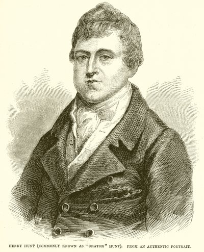 Henry Hunt (Algemeen bekend als Orator Hunt) door English School