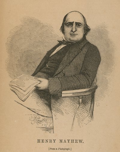Henry Mayhew, auteur van London Labour and the London Poor door English School