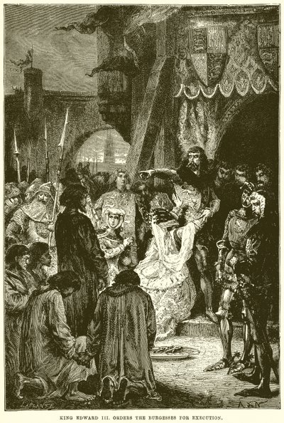 Koning Edward III Beveelt de Burgers ter Executie door English School