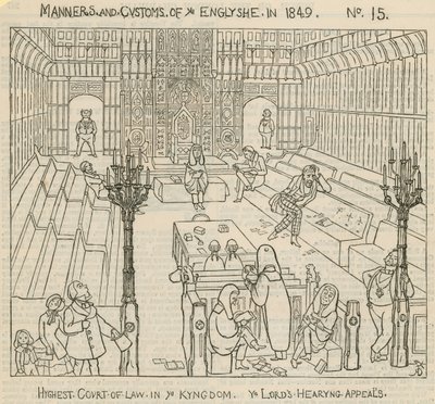 Manieren en gewoonten van de Engelsen in 1849: Hoogste rechtbank van het Koninkrijk, de Lords horen beroepen door English School