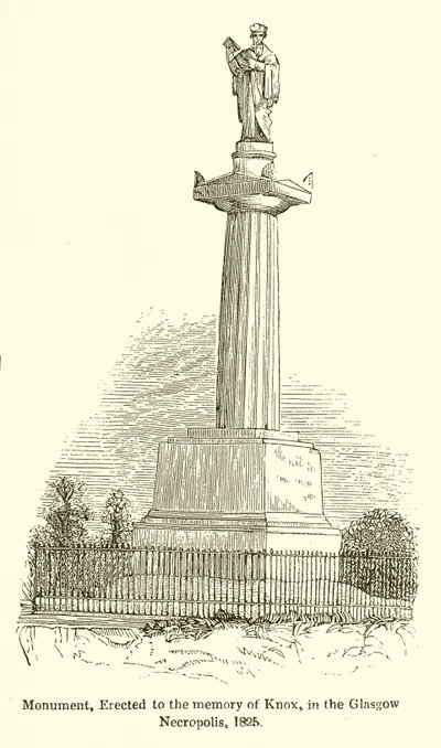 Monument, opgericht ter nagedachtenis aan Knox, in de Glasgow Necropolis, 1825 door English School