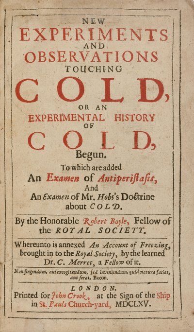 Nieuwe experimenten en observaties over kou, of een experimentele geschiedenis van kou, door Robert Boyle door English School