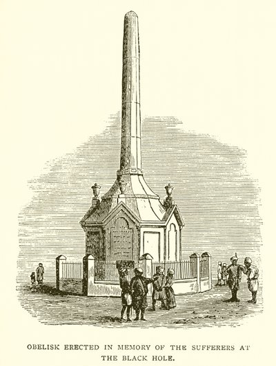 Obelisk opgericht ter nagedachtenis aan de slachtoffers van het Zwarte Gat van Calcutta door English School