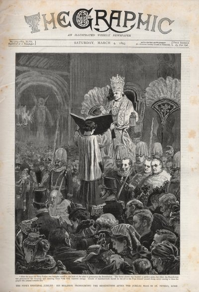 Paus Leo XIII (Leon XIII) Het bisschoppelijk jubileum van de paus, Zijne Heiligheid spreekt de zegen uit na de jubileummis in Sint-Pieter, Rome - Illustratie voor The Graphic, 4 maart 1893. door English School