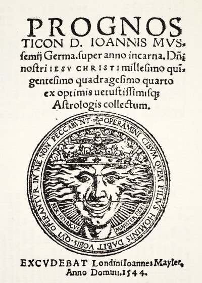 Voorspelling voor 1544, door Jo. Mussemius, gedrukt door J. Mayler, 1544 door English School