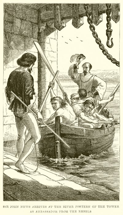 Sir John Nieuws arriveert bij de Rivier Postern van de Toren als Ambassadeur van de Rebellen door English School