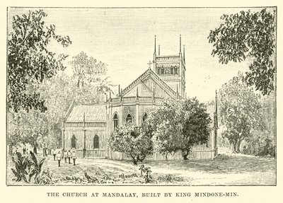 De kerk in Mandalay, gebouwd door koning Mindone-Min door English School