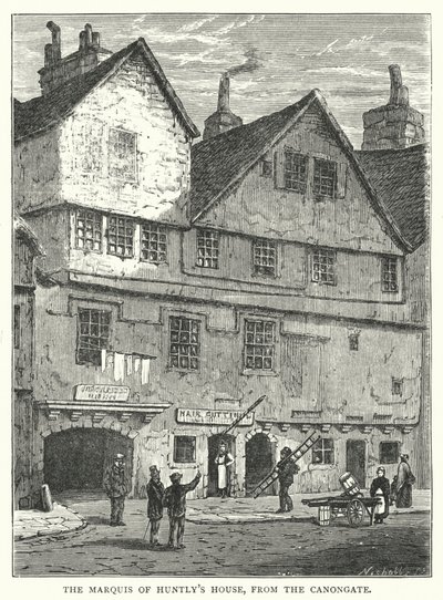 Het Huis van de Markies van Huntly, vanaf de Canongate door English School