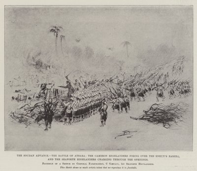 De opmars in Soedan, de slag bij Atbara, de Cameron Highlanders vuren over de vijandelijke Zareba, en de Seaforth Highlanders chargeren door de openingen door English School