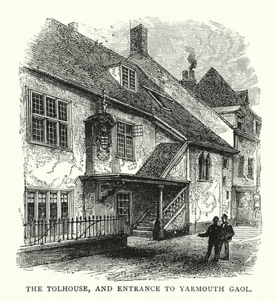 Het Tolhuis en de ingang naar de gevangenis van Yarmouth (gravure) door English School