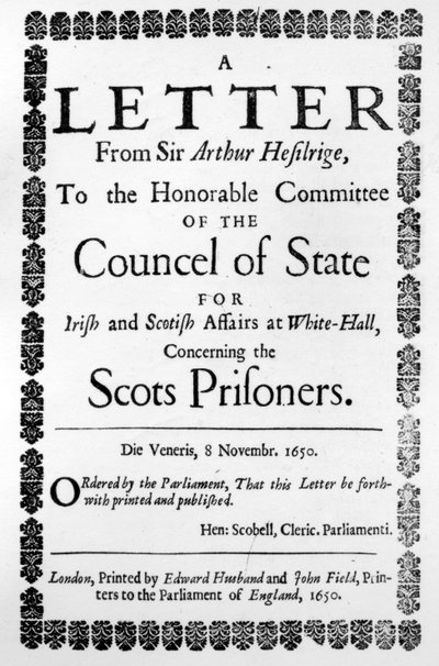Titelpagina voor A Letter from Sir Arthur Hesilrige Concerning the Scots Prisoners, door Sir Arthur Hesilrige, gepubliceerd 1650 door English School