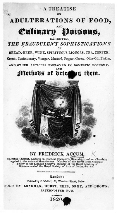Titelpagina van A Treatise on Adulterations of Food and Culinary Poisons door Frederick Accum, gepubliceerd 1820 door English School