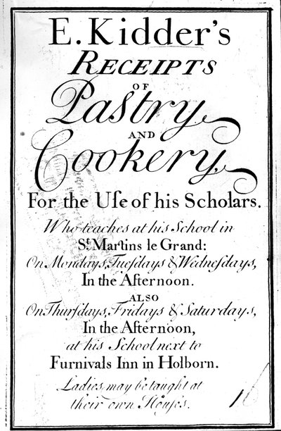 Titelpagina van E. Kidders Receipts of Pastry and Cookery, door Edward Kidder, gepubliceerd ca. 1730 door English School