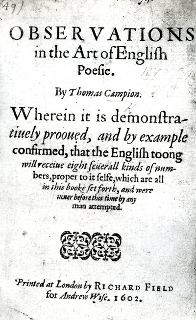 Titelpagina voor Observations in the Art of English Poesie door Thomas Campion, gepubliceerd 1602 door English School