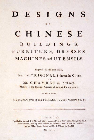 Titelpagina van Ontwerpen van Chinese Gebouwen, Meubels, Kleding, Machines & Gereedschappen, 1757 door English School