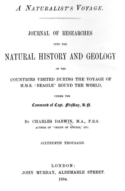 Titelpagina van A Naturalists Voyage Around the World door Charles Darwin, editie gepubliceerd in 1884 door English School