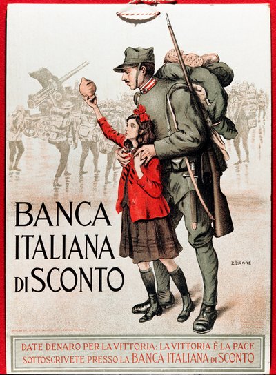 Eerste Wereldoorlog: Italiaanse poster die een nationale lening aanmoedigt, met een soldaat en een klein meisje die zijn lira aanbiedt - Illustratie door Enrico della Leonessa (Lioness) (1875-1921) door Enrico della Lionne