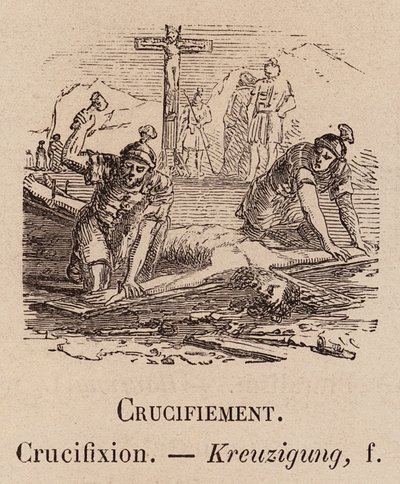 Le Vocabulaire Illustre: Crucifiement door European School