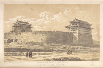 [Anting Poort van Peking Bezet door de Geallieerden]. door Felice Beato