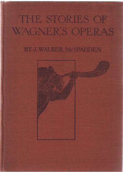 Voorkant, illustratie uit The Stories of Wagners Operas, uitgegeven door George Harrap & Co Ltd 1932 door Ferdinand Lecke