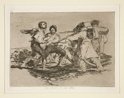 Con razón o sin ella (Terecht of Onterecht), pl. 2 uit de serie Los desastres de la guerra (De Rampen van de Oorlog) door Francisco de Goya