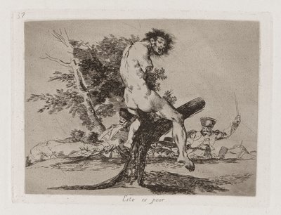 Esto es peor, Plaat 37 uit Los desastres de la guerra door Francisco de Goya