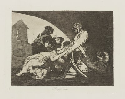 Ni por esas., pl. 11 uit de serie Los desastres de la guerra door Francisco de Goya