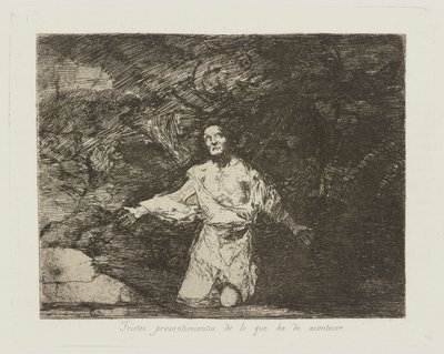 Tristes presentimientos de lo que ha de acontecer, pl. 1 uit de serie Los desastres de la guerra door Francisco de Goya