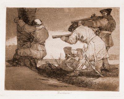 De rampen van de oorlog: Barbaren! door Francisco de Goya