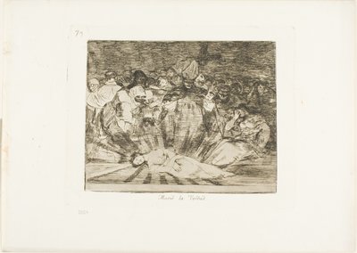 De Waarheid is gestorven, plaat 79 uit De Rampen van de Oorlog door Francisco Jose de Goya y Lucientes
