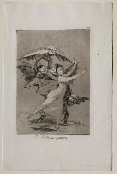 Caprichos: Je zult niet ontsnappen door Francisco de Goya