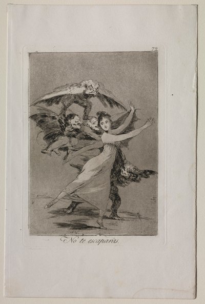 Caprichos: Je zult niet ontsnappen door Francisco de Goya