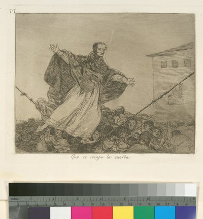 Que se rompe la cuerda (Moge het touw breken), Plaat 77 uit Los Desastres de la Guerra (De Rampen van de Oorlog), na 1814-15, gepubliceerd 1863 door Francisco de Goya