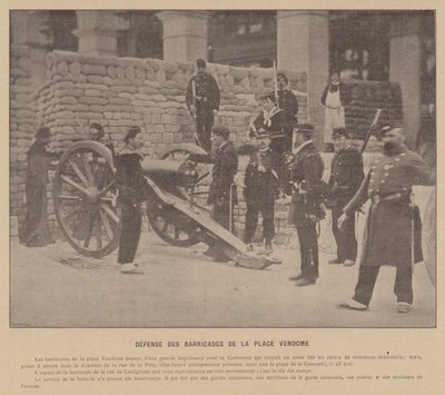 De Commune van Parijs, Verdediging van de barricades op de Place Vendome door French Photographer