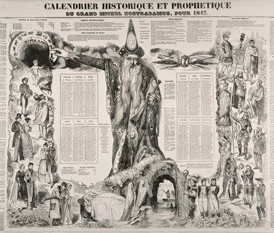 Een Historische en Profetische Kalender van Michel Nostradame (Nostradamus) (1503-66) 1847 door French School