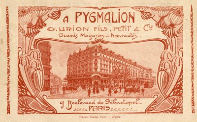 Reclame voor het warenhuis "Stores de Nouveltes A Pygmalion" 9 boulevard de Sebastopol in Parijs door French School