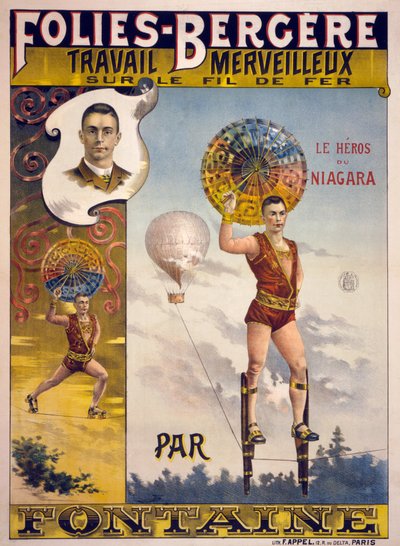 Advertentie voor Folies-Bergère, Travail Merveilleux sur le Fil de Fer par Fontaine, uitgegeven in Parijs 1870-1890 door French School