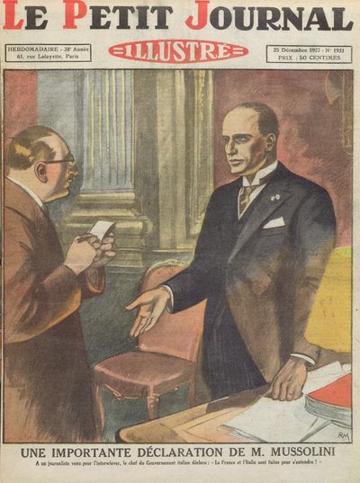 Een Belangrijke Verklaring van Benito Mussolini (1883-1945) uit Le Petit Journal, 25 december 1927 door French School