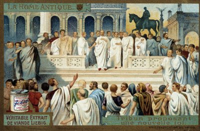 Oud Rome: tribune die een nieuwe wet voorstelt - Liebig Chromolithografie, ca. 1900 door French School
