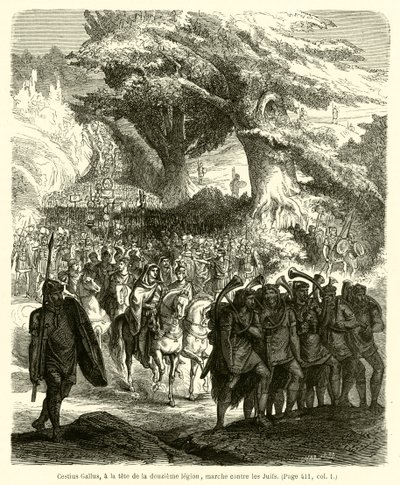 Cestius Gallus, aan het hoofd van het twaalfde legioen, marcheert tegen de Joden (gravure) door French School