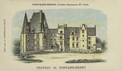 Kasteel van Fontaine-Henry, Fontaine-Henry, Calvados door French School