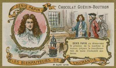 Chocolat Guerin-Boutron handelskaart, Denis Papin door French School
